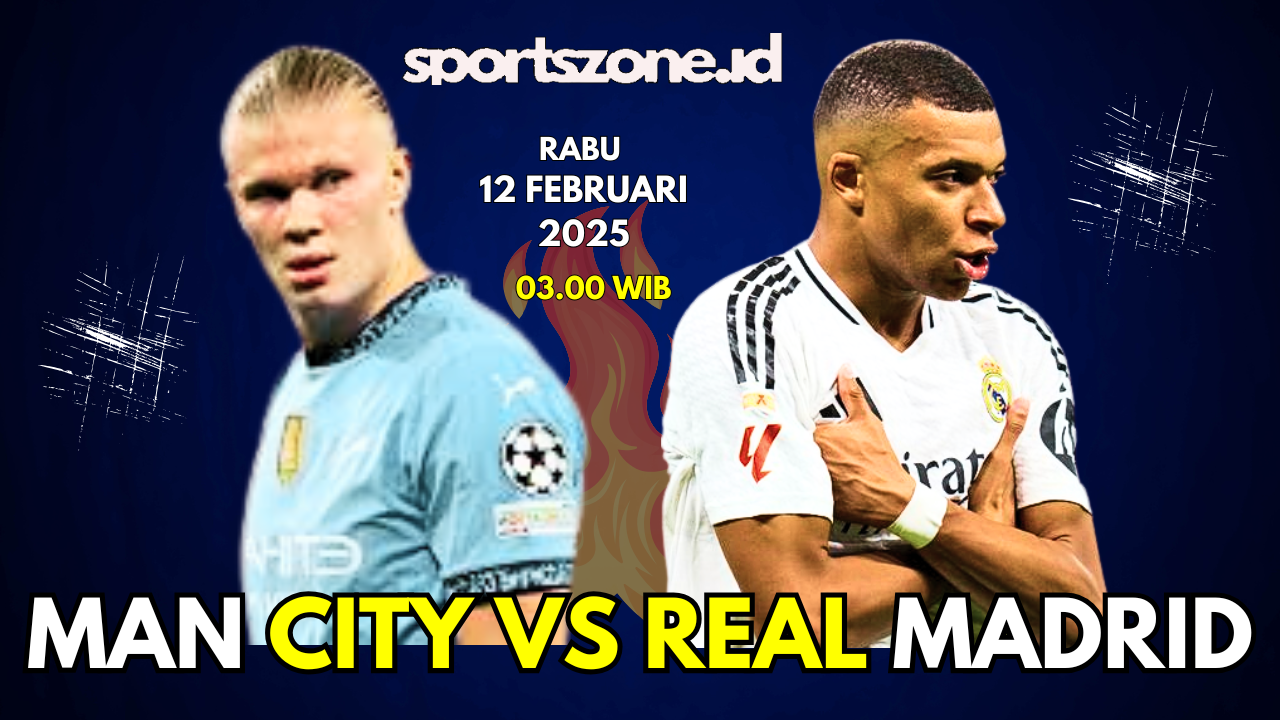 Link Nonton Siaran Langsung Liga Champions: Duel Kelas Berat Manchester City vs Real Madrid