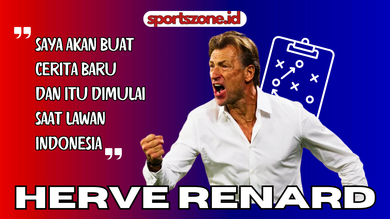 Profil Herve Renard, Pelatih Arab Saudi yang Sesumbar Bikin Cerita Baru Lawan Timnas Indonesia