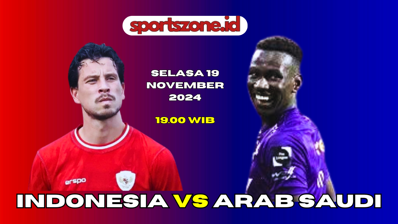 Prediksi Timnas Indonesia vs Arab Saudi: 3 Poin Bukan Pilihan Ganda