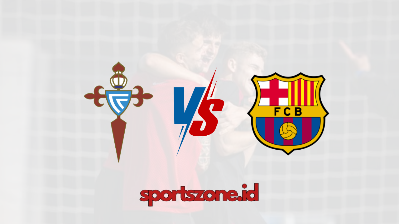 Link Nonton Siaran Langsung Liga Spanyol: Celta Vigo vs Barcelona