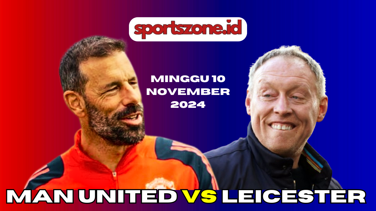 Link Nonton Live Streaming Liga Inggris Manchester United vs Leicester City, Minggu 10 November 2024